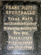 Ansicht Gedenktafel Franz-Mett-Sporthalle - Mitte
