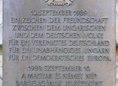 Ansicht Gedenktafel Ungarisch-österreichische Grenzöffnung